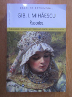 Anticariat: Gib I. Mihaescu - Rusoaica