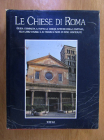 Anticariat: Giovanni Tesei - Le Chiese di Roma