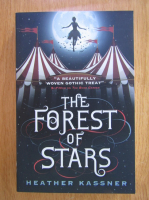 Heather Kassner - The Forest of Stars