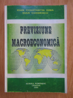 Ioan Constantin Dima - Previziune macroeconomica