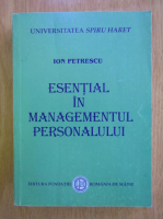 Ion Petrescu - Esential in managementul personal