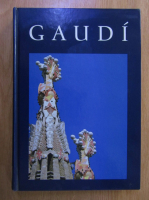 John Gill - Gaudi