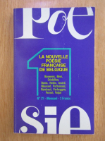 Anticariat: La poesie francaise de belgique (volumul 27)