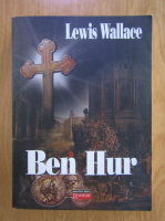Anticariat: Lewis Wallace - Ben Hur