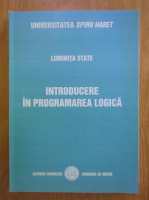 Luminita State - Introducere in programarea logica