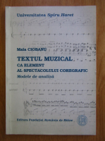 Maia Ciobanu - Textul muzical ca element al spectacolului coregrafic