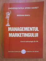 Mariana Baciu - Managementul Marketingului
