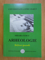 Anticariat: Mioara Turcu - Arheologie
