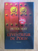 Peter May - L'Eventreur de Pekin