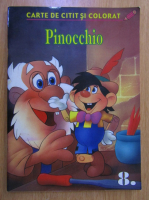 Pinocchio. Carte de citit si colorat