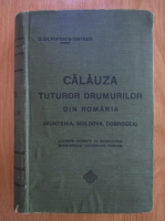 Popescu Tintesti - Calauza tuturor drumurilor din Romania