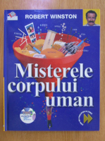 Anticariat: Robert Winston - Misterele corpului uman