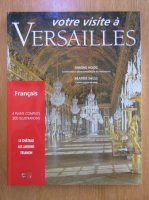 Simone Hoog - Votre visite a Versailles