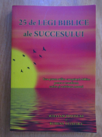 William Douglas - 25 de legi biblice ale succesului