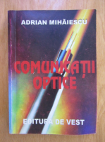 Adrian Mihaiescu - Comunicatii optice