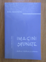 Ana Marinoiu - Imagini sifonate