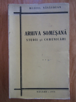 Anticariat: Arhiva Somesana. Studii si comunicari (volumul 3)