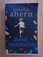 Cecelia Ahern - Jocul trecutului