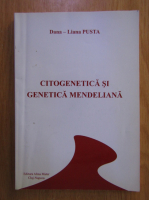 Dana Liana Pusta - Citogenetica si genetica mendeliana
