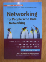 Devora Zack - Networking for People Who Hate Networking