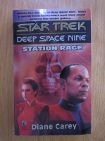 Diane Carey - Star Trek. Deep Space Nine. Station Rage