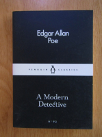 Edgar Allan Poe - A Modern Detective