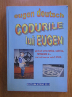 Eugen Deutsch - Codurile lui Eugen