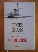 Anticariat: Gunter Grass - Ani de caine