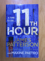 Anticariat: James Patterson - 11th Hour