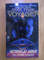 John Greggory Betancourt - Star Trek. Voyager. Incident at Arbuk