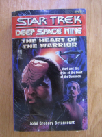 John Gregory Betancourt - Star Trek. Deep Space Nine. The Heart of the Warrior