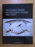 John Maynard Keynes - The General Theory of Employment, Interest and Money