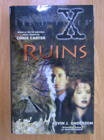 Kevin J. Anderson - The X-Files. Ruins