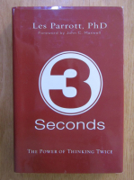 Les Parrott - 3 seconds. The Power of Thinking Twice