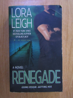 Lora Leigh - Renegade