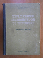 M. I. Agoscov - Exploatarea zacamintelor de minereuri
