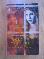 Anticariat: Margaret Daley - Gold in the Fire