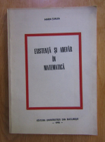 Marin Turlea - Existenta si adevar in matematica (volumul 1)