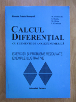 Mihai Postolache - Calcul diferential cu elemente de analiza numerica 
