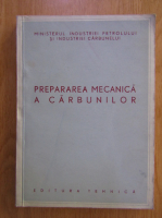 Anticariat: Prepararea mecanica a carbunilor
