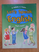 Anticariat: R. Nakata - Let's Speak English. Pupil's Book 1