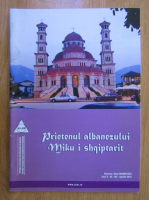 Revista Prietenul albanezului. Miku i shqiptarit, anul X, nr. 102, aprilie 2010