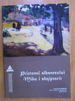 Anticariat: Revista Prietenul albanezului. Miku i shqiptarit, anul XV, nr. 168, octombrie 2015