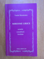 Vasile Munteanu - Miresme lirice