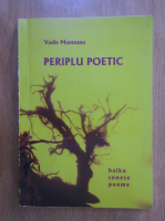 Vasile Munteanu - Periplu poetic