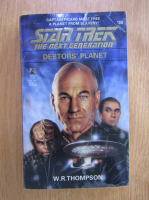 Anticariat: W. R. Thompson - Star Trek. The Next Generation. Debtors' Planet