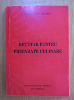 Zalutchi Petrina - Retetar pentru preparate culinare