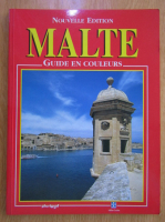 Aldo E. Azzopardi - Malte. Guide en couleurs