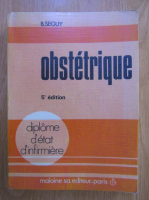 Anticariat: B. Seguy - Obstetrique