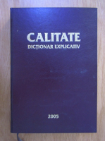 Calitate. Dictionar explicativ